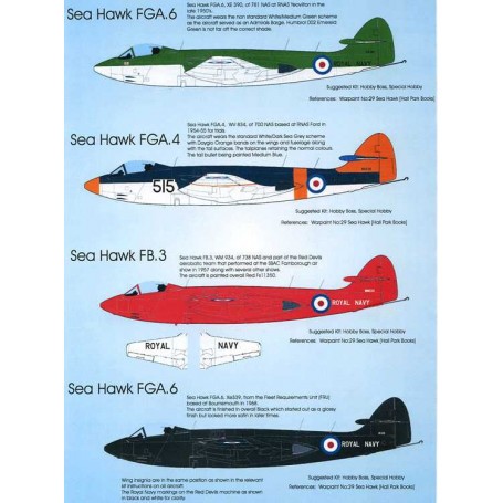 Decals Colourful Sea HawksFGA.6 XE390 781 NAS FAA RNAS Yeovilton 1950’sFGA.4 WV834 515 700 NAS FAA RNAS Ford 1954-55FB.3 WM934 7