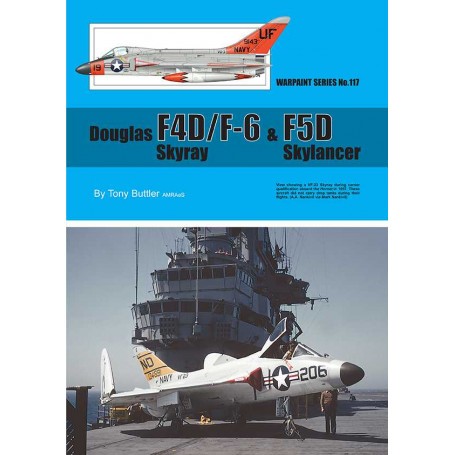 Book Douglas F4D/F-6 Skyray and F5D Skylancer by Tony Butler.The Douglas F4D Skyray (always known as the 'Ford' because of its d