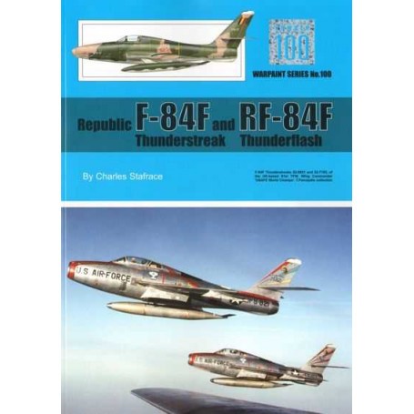Book Republic F-84F Thunderstreak and RF-84F Thunderflash. Fraught with engine and aerodynamic teething problems that resulted i