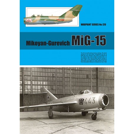 Book Mikoyan-Gurevich MIG-15.
Long overdue in the Warpaint range, the MiG-15 is one of the most important and influential aircra