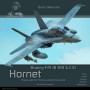 Book Duke Hawkins: Boeing F/A-18 Hornet. Covering F/A-18A, F/A-18B, F/A-18C and F/A-18D-versions, not forgetting the ATARS D-mod