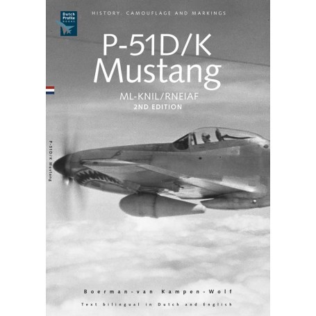 Book North-American P-51D/K RNEIAF 1945-50/P-51D/K ML-KNIL 1945-1950. By G. Casius and Luuk Boerman. 