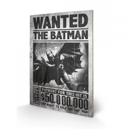 BATMAN - Wanted - Print on wood 40x59cm 