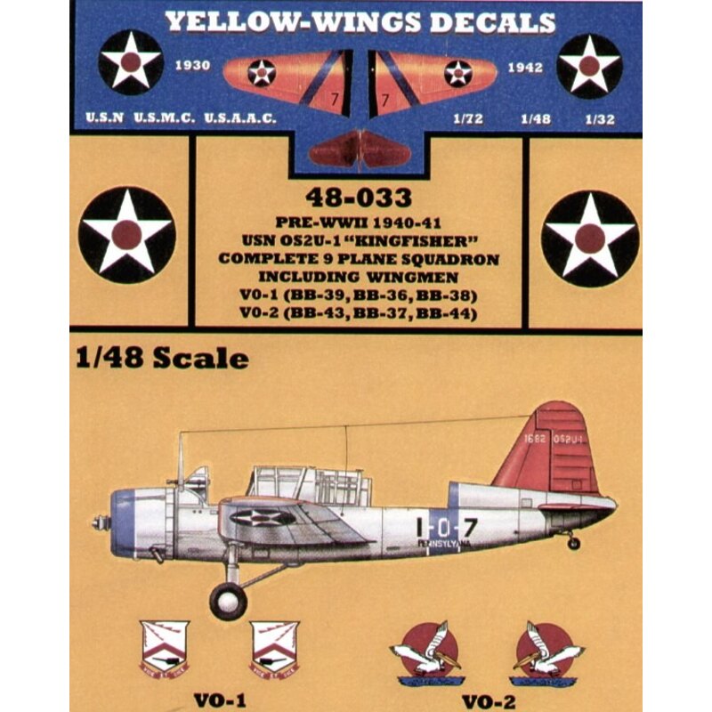 Decals Vought OS2U-1 Kingfisher. 1940/41 9 plane Squadron including Wingmen from VO-1 USS Arizona USS Nevada and USS Pennsylvani