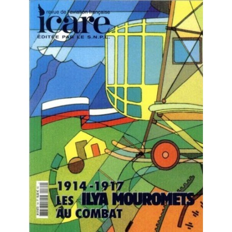 Book Icare n°184 - Les ILYA MOUROMETS au combat 1914-19 