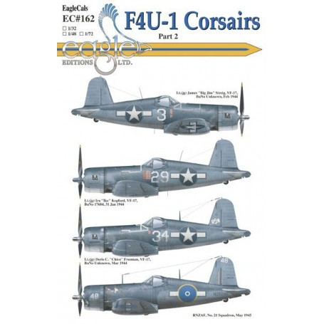 Decals Vought F4U-1 CorsairsWhite 29 BuNo 17684  VF-17  Jan 31 1944 Pilot: Lt.(jg) Ira 'Ike' Kepford. This is the second aircraf