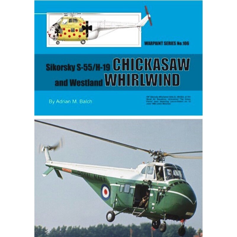 Book Sikorsky S-55 Chickasaw and Westland Whirlwind 