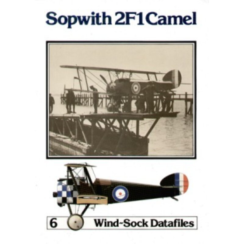 Book Sopwith 2 F1 Camel (Windsock Datafiles) re-print 